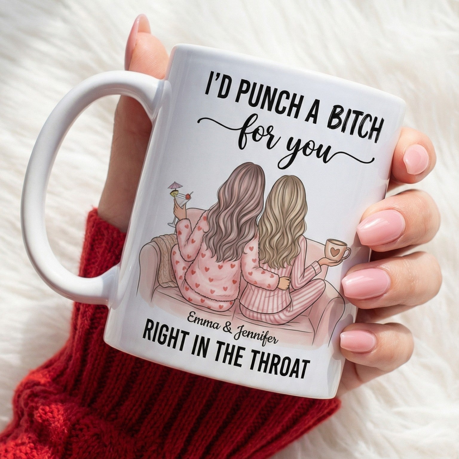 Friendship Mug — "I'd Punch a Bitch for You" Funny Best Friend Coffee Cup (Personalizable Names)
